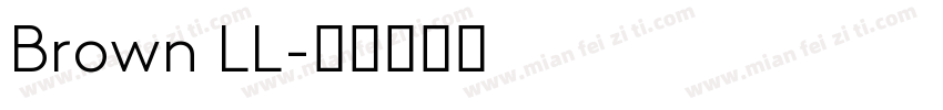 Brown LL字体转换